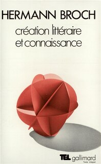 Couverture_Création littéraire et connaissance : essais