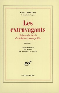 Front cover_Les Extravagants : scènes de la vie de bohème cosmopolite