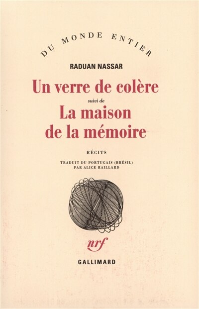 Front cover_Un verre de colère ; La maison de la mémoire : récits