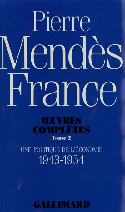 Couverture_Une Politique de l'économie : 1943-1954