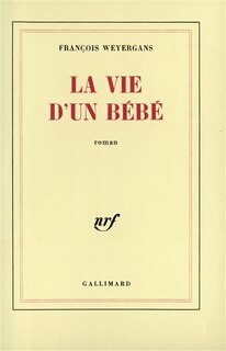 Front cover_La vie d'un bébé