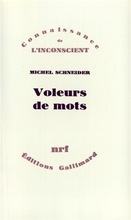 Front cover_Voleurs de mots : essai sur le plagiat, la psychanalyse et la pensée