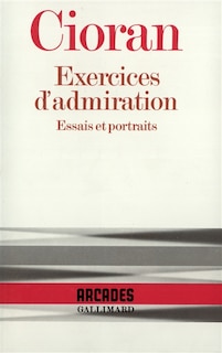 Couverture_Exercices d'admiration : essais et portraits