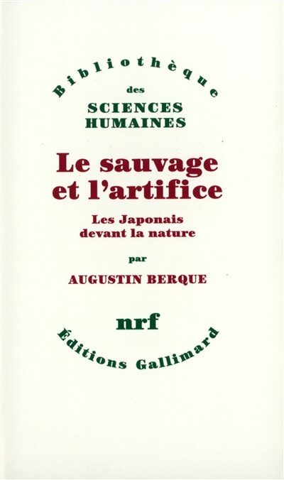 Front cover_Le Sauvage et l'artifice : les Japonais devant la nature