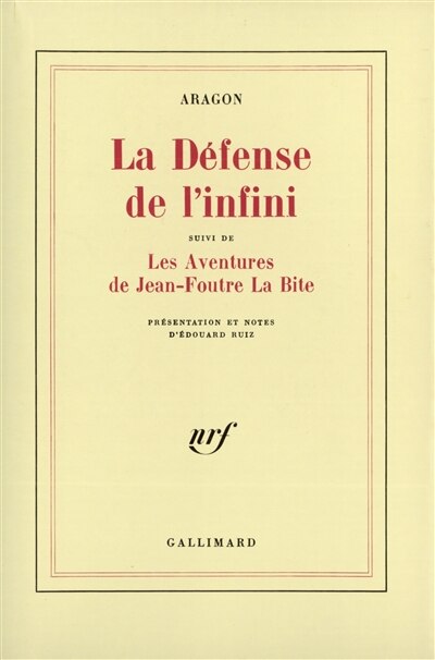 Couverture_La Défense de l'infini : fragments ; Les Aventures de Jean-Foutre la Bite