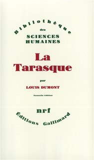 Couverture_La Tarasque : essai de description d'un fait local d'un point de vue ethnographique