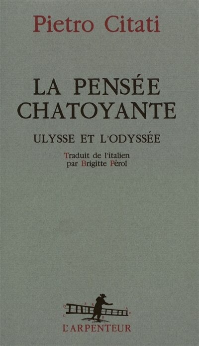 Front cover_La pensée chatoyante : Ulysse et l'Odyssée