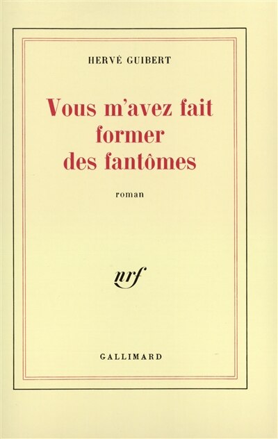 Couverture_Vous m'avez fait former des fantômes