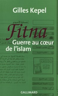 Couverture_Fitna : guerre au coeur de l'islam