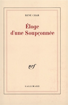 Eloge d'une soupçonnée