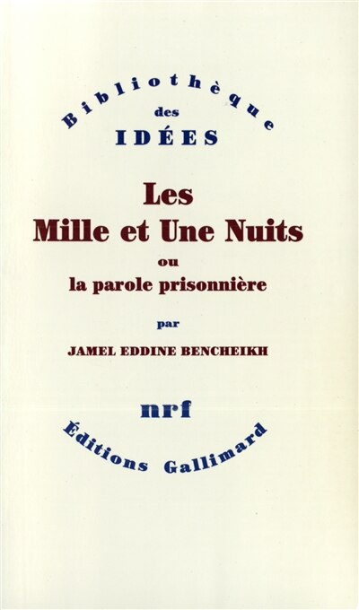 Front cover_Les mille et une nuits ou La parole prisonnière