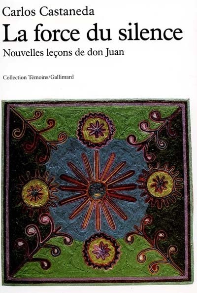 Couverture_La Force du silence : nouvelles leçons de don Juan
