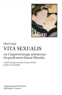 Front cover_Vita sexualis ou L'apprentissage amoureux du professeur Kanai Shizuka