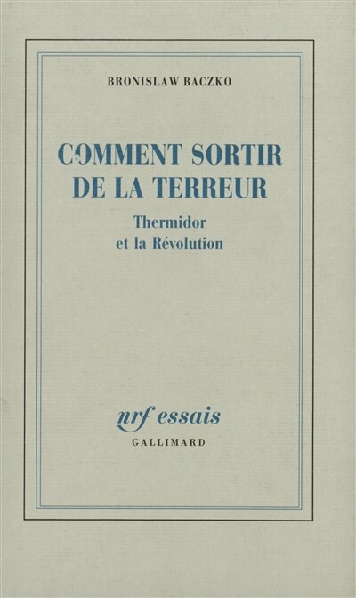 Front cover_Comment sortir de la Terreur : Thermidor et la Révolution
