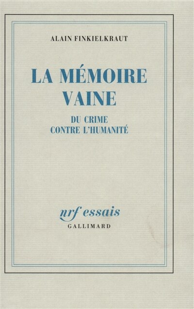 Front cover_La mémoire vaine : du crime contre l'humanité
