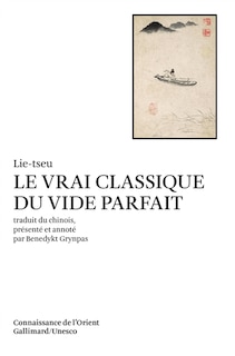 Front cover_Le vrai classique du vide parfait = Lie-tseu