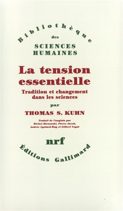 Front cover_La Tension essentielle : tradition et changement dans les sciences