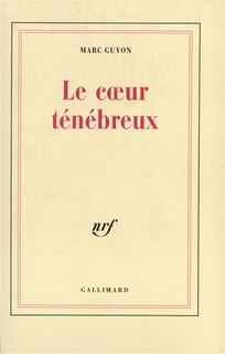 Couverture_Le Coeur t&eacute;n&eacute;breux