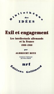 Front cover_Exil et engagement : les intellectuels allemands et la France, 1930-1940