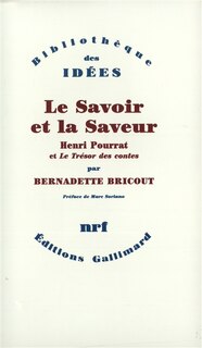 Front cover_Le Savoir et la saveur : Henri Pourrat et le Trésor des contes