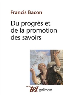 Front cover_Du progrès et de la promotion des savoirs : 1605