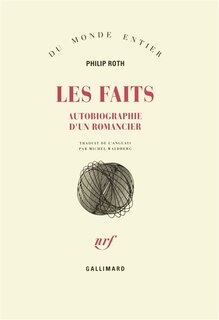 Front cover_Les faits : autobiographie d'un romancier
