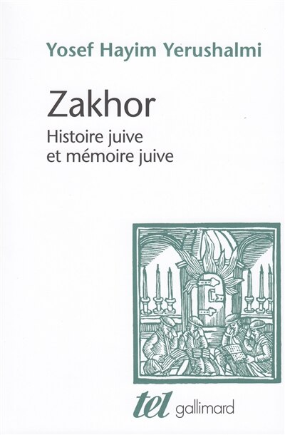 Front cover_Zakhor : histoire juive et mémoire juive