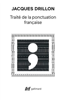 Front cover_TRAITÉ DE LA PONCTUATION FRANÇAISE
