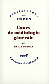 Front cover_Cours de médiologie générale
