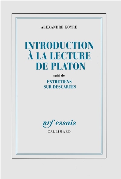 Front cover_Introduction à la lecture de Platon ; Entretiens sur Descartes