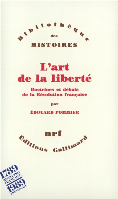 Front cover_L'Art de la liberté : doctrines et débats de la Révolution française