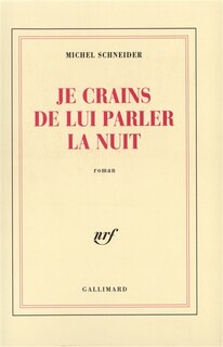 Couverture_Je crains de lui parler la nuit