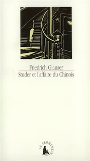 Couverture_Studer et l'affaire du Chinois