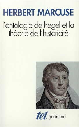 L' ontologie de Hegel et la théorie de l'historicité