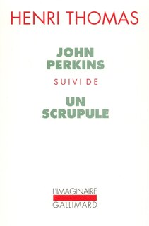 Front cover_John Perkins ; Un Scrupule