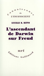 Front cover_L' Ascendant de Darwin sur Freud