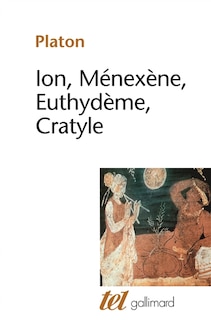 Front cover_Ion ; Ménexène ; Euthydème