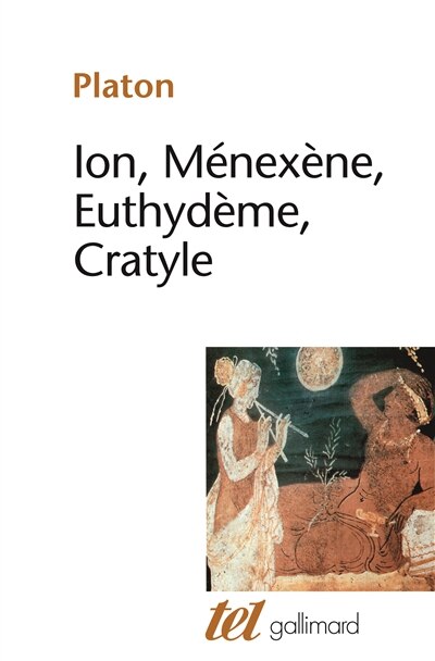 Front cover_Ion ; Ménexène ; Euthydème