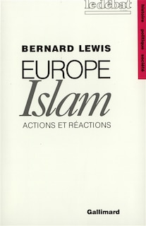 Couverture_Europe-Islam : actions et réactions