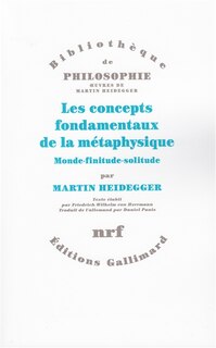 Front cover_Les concepts fondamentaux de la métaphysique : monde, finitude, solitude