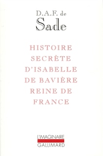 Couverture_Histoire secrète d'Isabelle de Bavière, reine de France