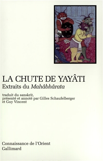 Couverture_La chute de Yay&acirc;ti : extraits du Mah&acirc;bh&acirc;rata
