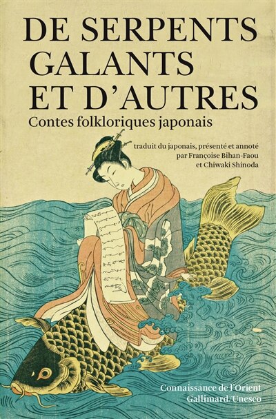 Front cover_De serpents galants : et d'autres contes folkloriques du Japon