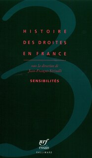 Couverture_Histoire des droites en France, Vol. 3. Sensibilit&eacute;s
