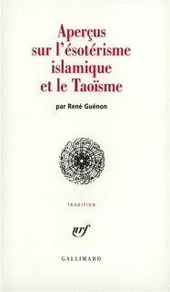 Front cover_Aperçus sur l'ésotérisme islamique et le taoïsme