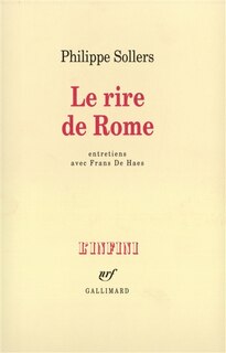 Front cover_Le Rire de Rome : entretiens avec Frans de Haes