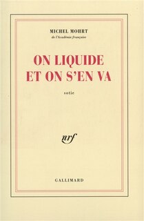 Front cover_On liquide et on s'en va : sotie