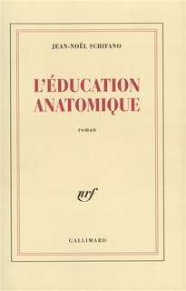 Front cover_L'éducation anatomique