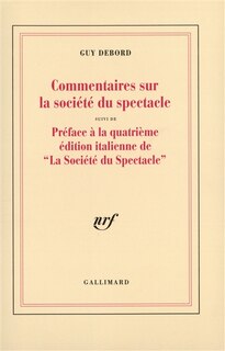 Front cover_Commentaires sur la société du spectacle (1988) ; Préface à la quatrième édition italienne de La société du spectacle (1979)