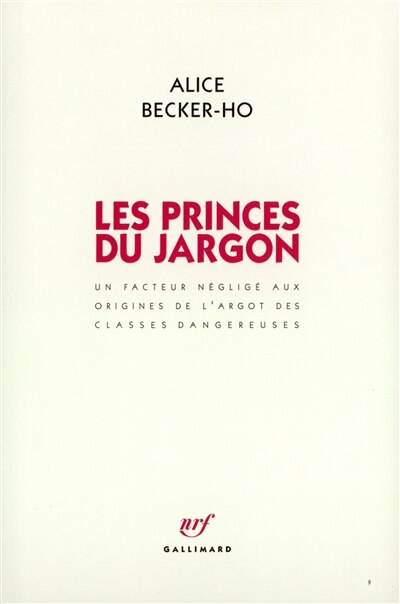 Front cover_Les princes du jargon : un facteur négligé aux origines de l'argot des classes dangereuses